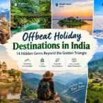 offbeat holiday destinations in India
